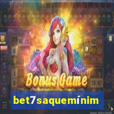 bet7saquemínimo