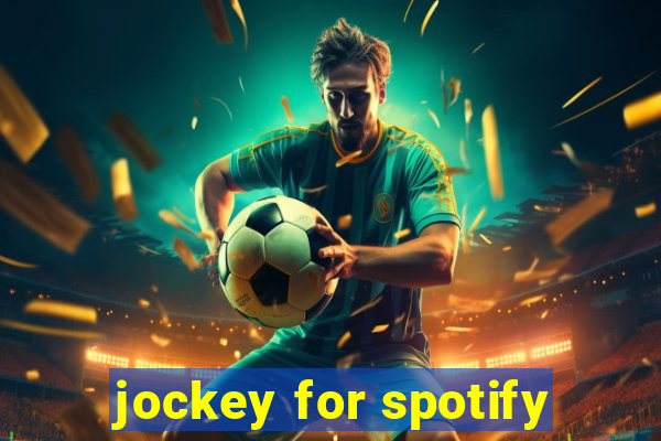 jockey for spotify