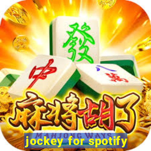 jockey for spotify