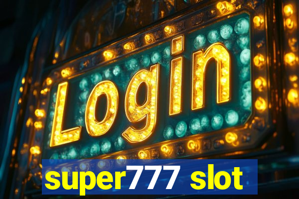 super777 slot