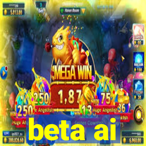 beta ai