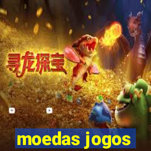 moedas jogos