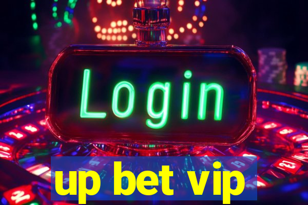 up bet vip