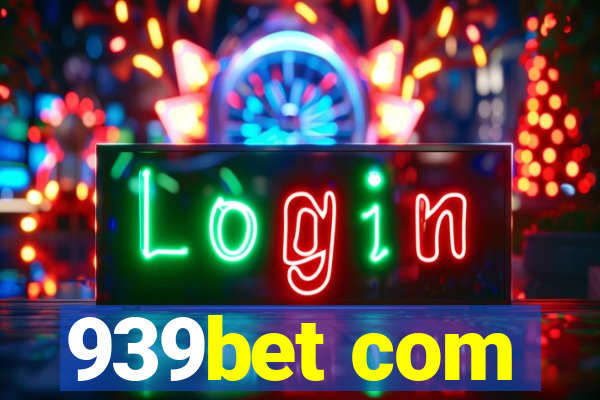 939bet com