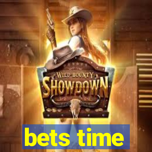 bets time