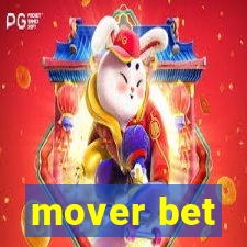 mover bet