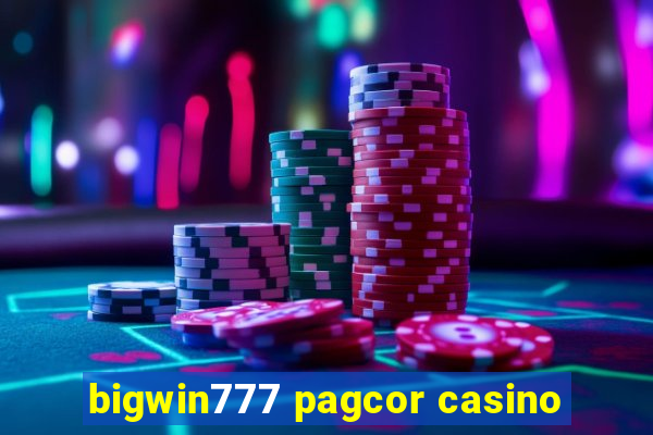 bigwin777 pagcor casino