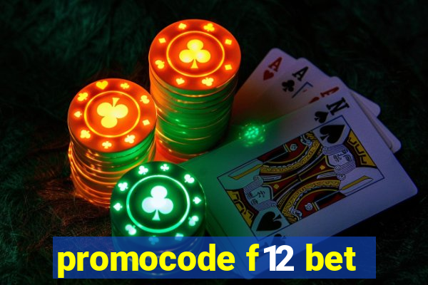 promocode f12 bet