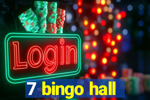 7 bingo hall