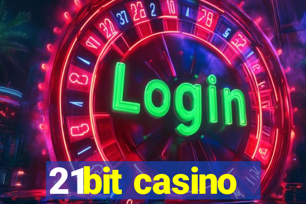 21bit casino