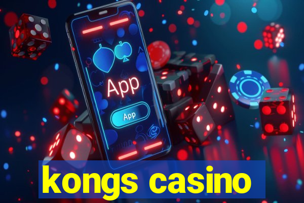 kongs casino