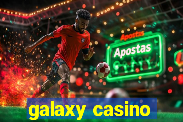 galaxy casino