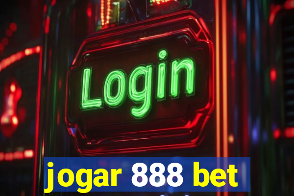 jogar 888 bet