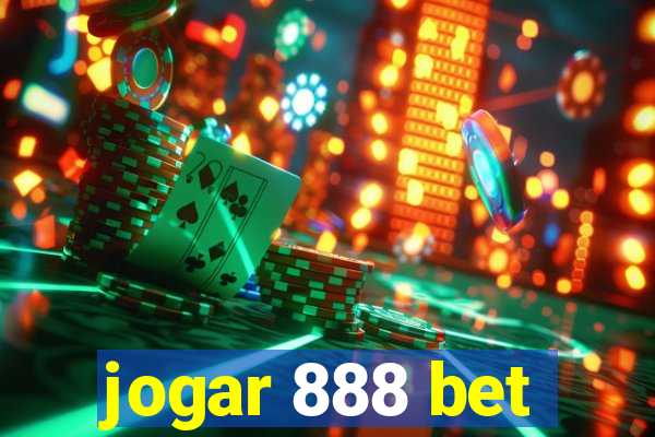 jogar 888 bet