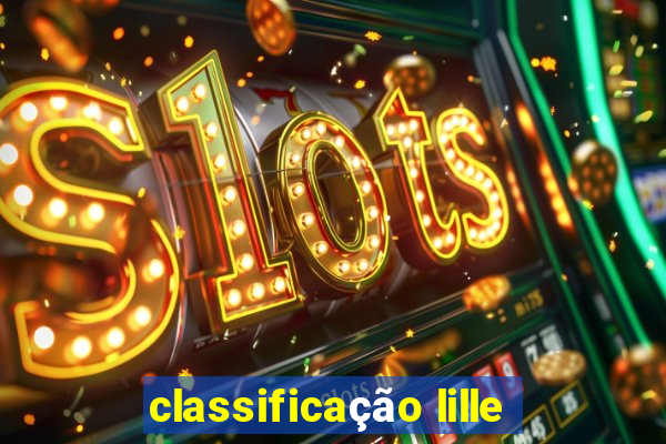 classificação lille