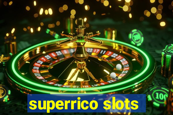 superrico slots