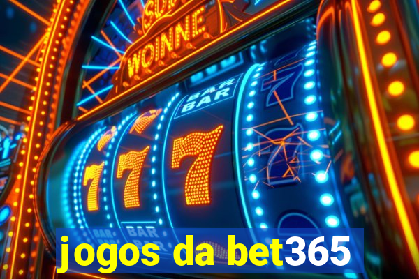 jogos da bet365