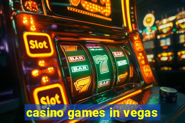 casino games in vegas