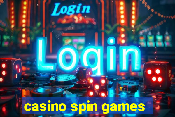 casino spin games