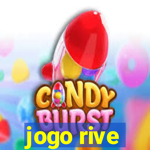 jogo rive