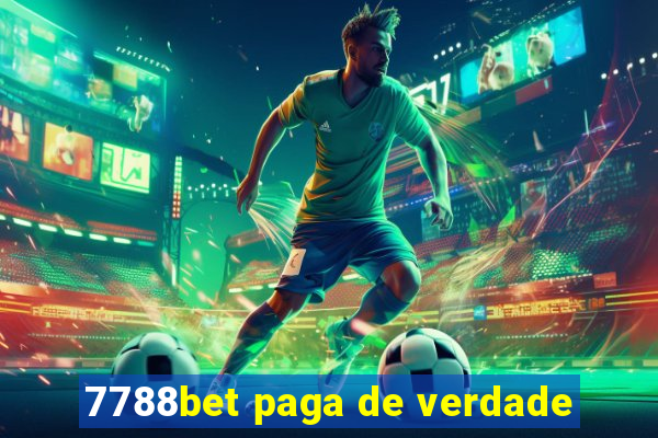 7788bet paga de verdade