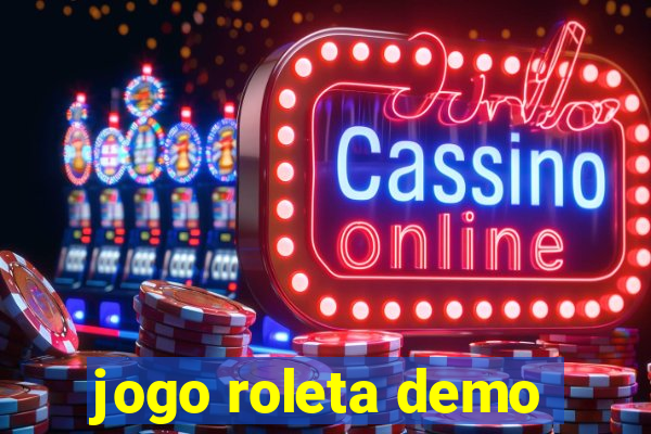 jogo roleta demo