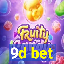 9d bet