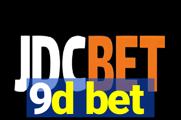 9d bet