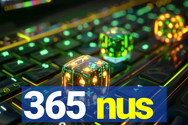 365 nus