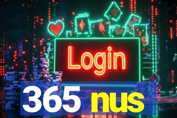 365 nus