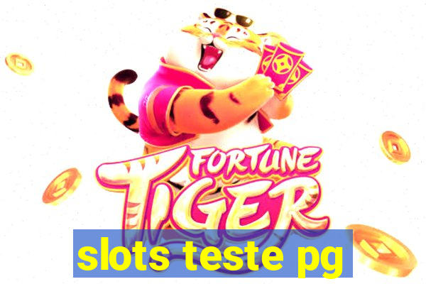 slots teste pg