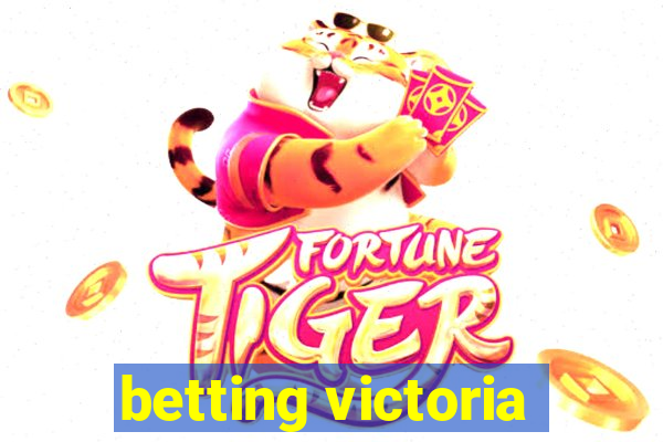 betting victoria