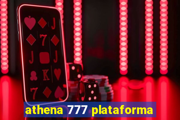 athena 777 plataforma