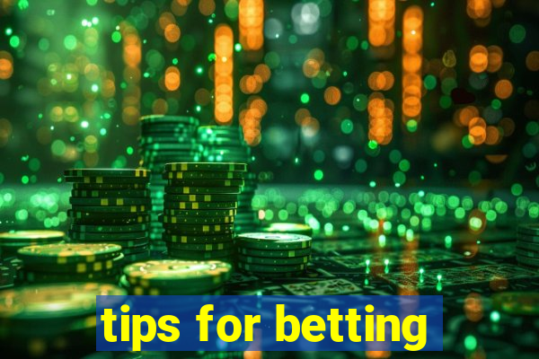 tips for betting