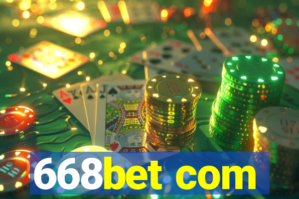 668bet com