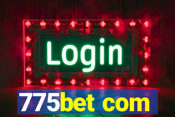 775bet com