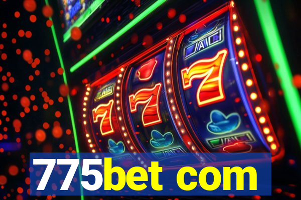 775bet com