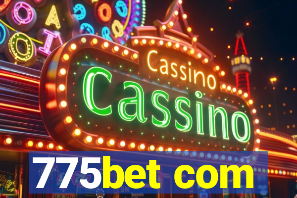 775bet com