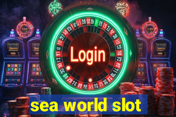 sea world slot