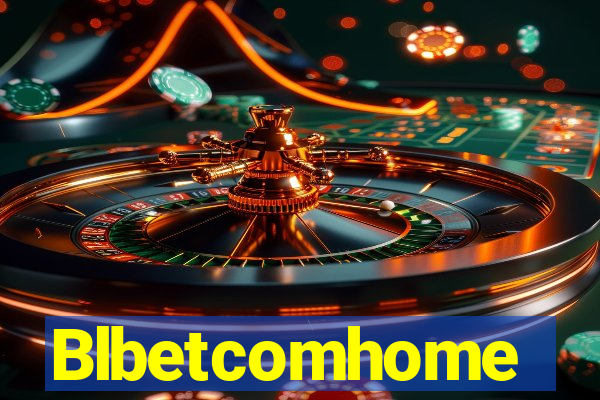 Blbetcomhome