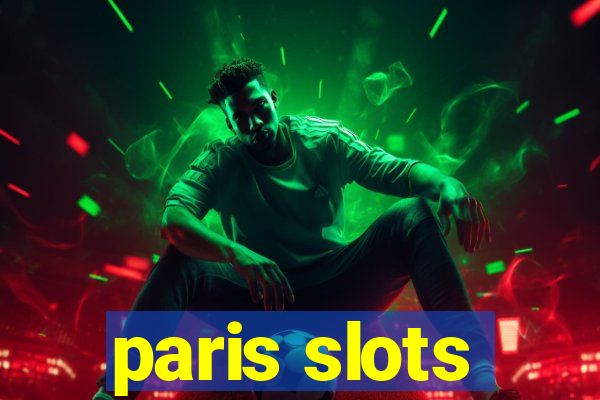 paris slots