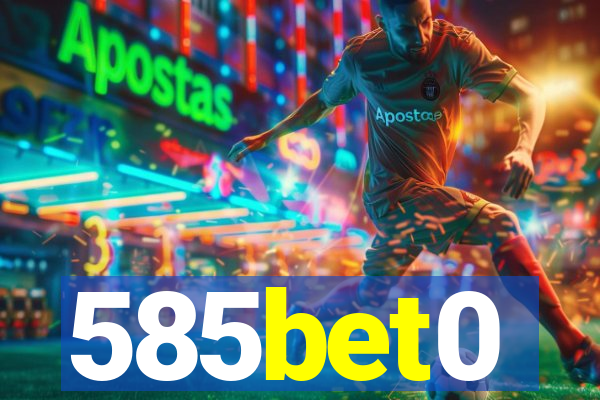 585bet0