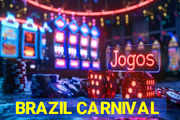 BRAZIL CARNIVAL