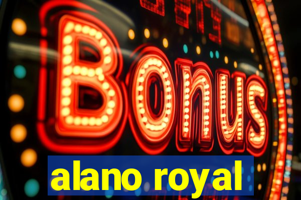 alano royal