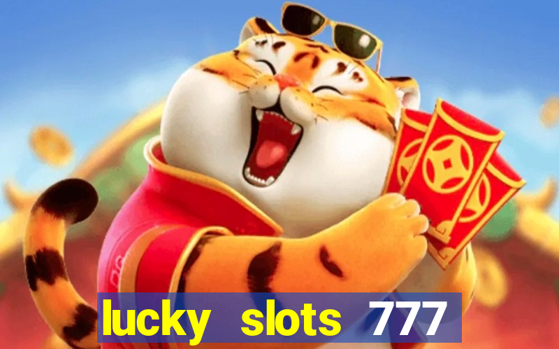 lucky slots 777 pagcorp casino