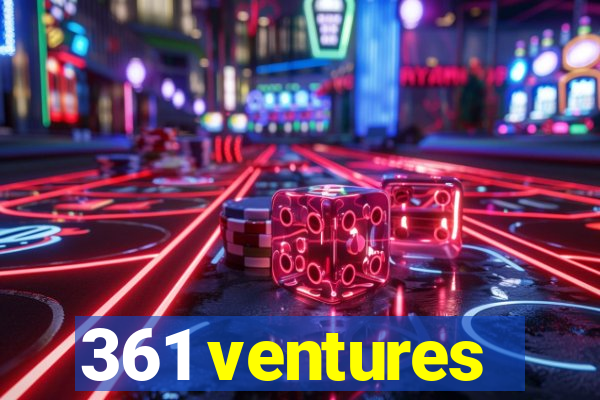 361 ventures