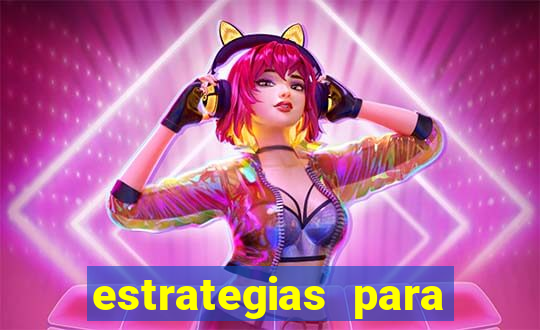 estrategias para jogar na blaze