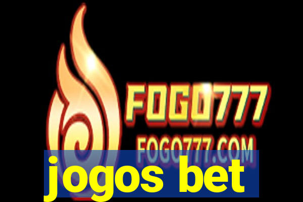 jogos bet