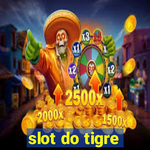 slot do tigre