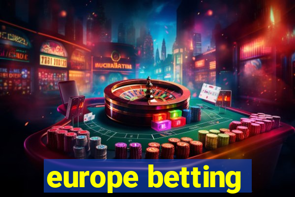 europe betting